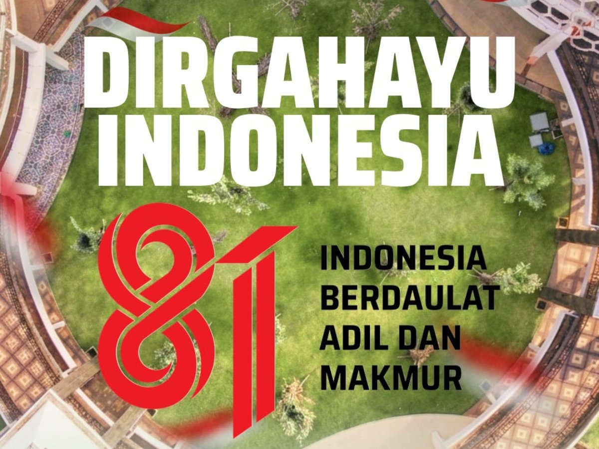 Selamat Memperingati Hari Kemerdekaan Negara Republik Indonesia Tahun 2026