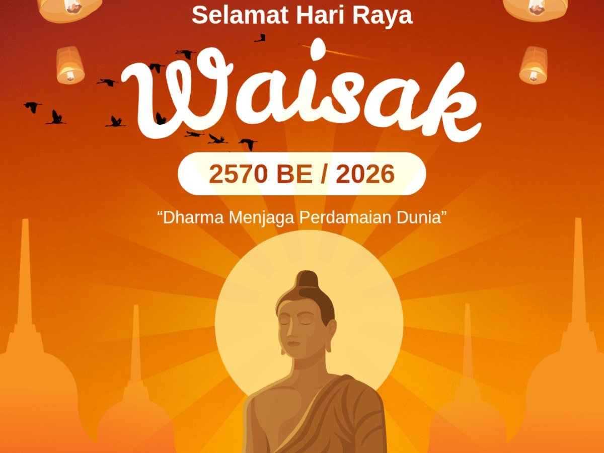 Selamat Memperingati Hari Raya Waisak 2570 BE / 2026